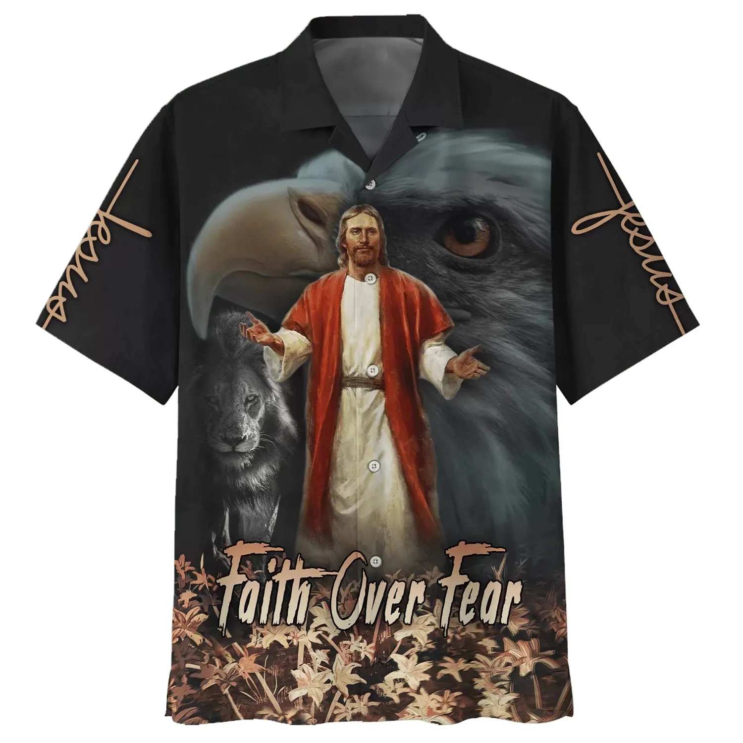 Faith Over Fear Jesus Lion Eagle Hawaiian Shirts - Christian Hawaiian Shirt - Hawaiian Shirts For Men