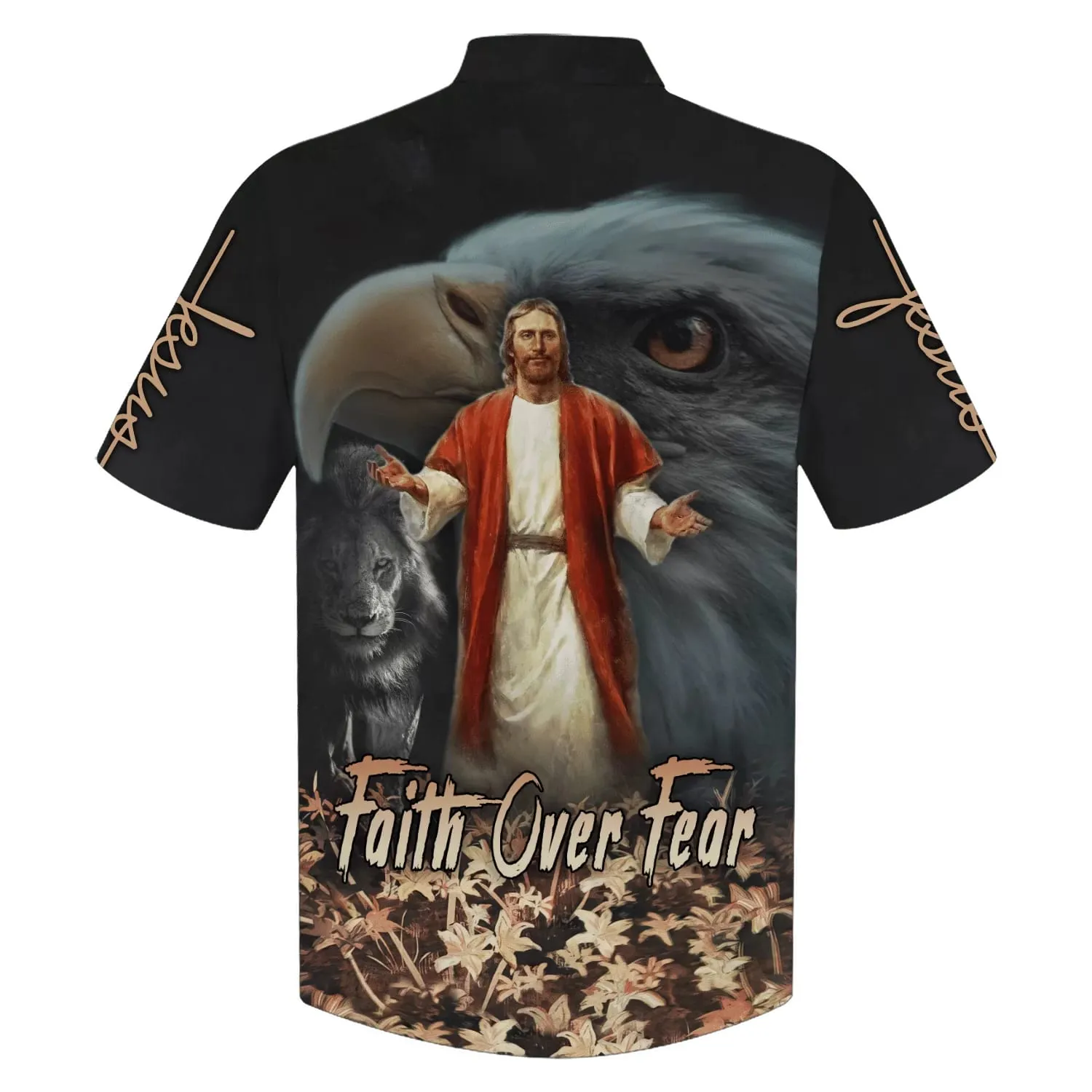 Faith Over Fear Jesus Lion Eagle Hawaiian Shirts - Christian Hawaiian Shirt - Hawaiian Shirts For Men