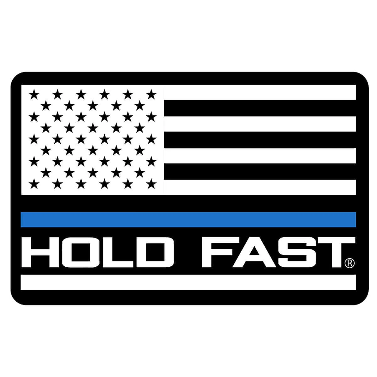 HOLD FAST Police Flag Sticker