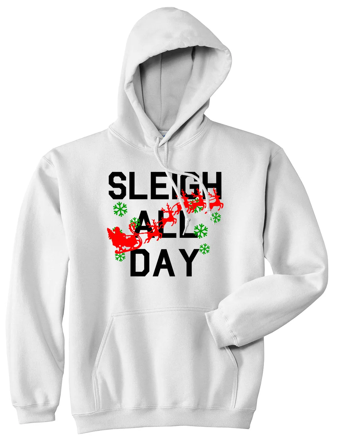 Sleigh All Day Christmas Mens Pullover Hoodie